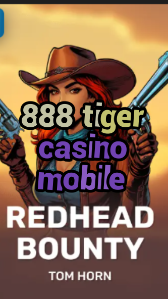 888 tiger casino mobile-w4cy2mdjlx2bf.com